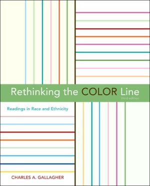Book Rethinking the Color Line: Readings in Race and Ethnicity free
