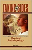 Book Taking Sides: Clashing Views on Controversial Issues in Physical Anthropology free