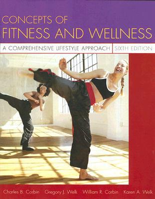 Book Concepts Of Fitness And Wellness: A Comprehensive Lifestyle Approach with PowerWeb free