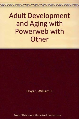 Book Adult Development And Aging With Powerweb free