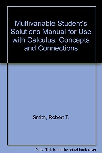 Book Multivariable Student's Solutions Manual for use with Calculus: Concepts and Connections free