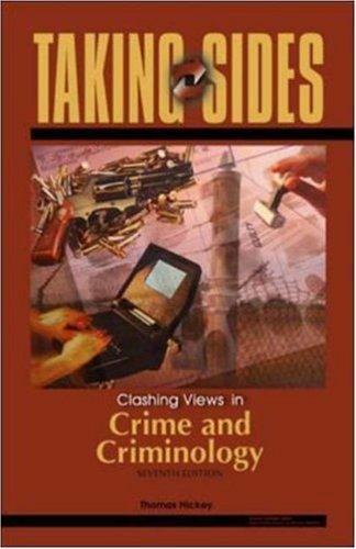 Book Taking Sides: Clashing Views in Crime and Criminology free