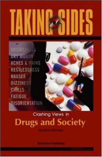 Book Taking Sides: Clashing Views in Drugs and Society free