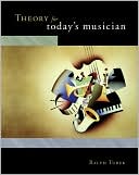 Book Theory for Today's Musician w/ Musical Example CD-ROM free