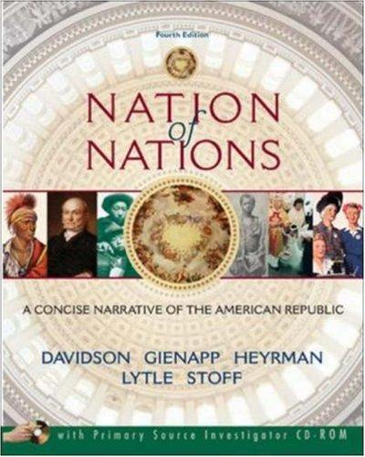 Book Nation of Nations: A Concise Narrative of the American Republic free