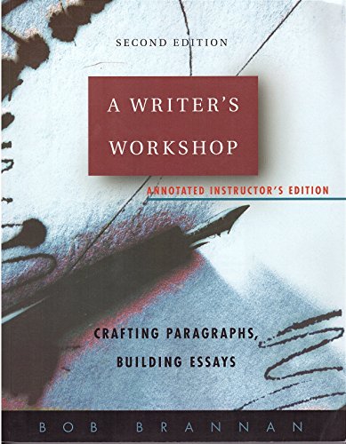 Book A Writer's Workshop: Crafting Paragraphs, Building Essays free
