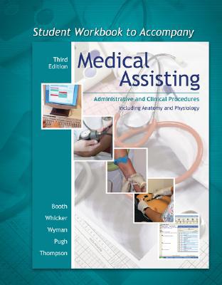 Book Student Workbook to accompany Medical Assisting: Administrative and Clinical Procedures with Anatomy & Physiology free