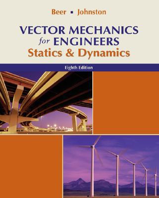 Book Vector Mechanics for Engineers: Statics and Dynamics free