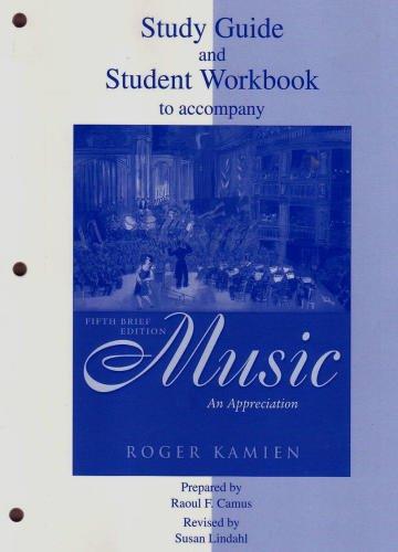 Book Study Guide and Student Workbook to accompany Kamien Fifth Brief Edition: Music An Appreciation free
