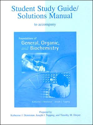 Book Student Solutions Manual to accompany Foundations of General Organic & Biochemistry free