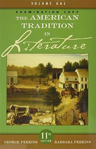 Book The American Tradition in Literature - Volume 1 (Examination Copy) free