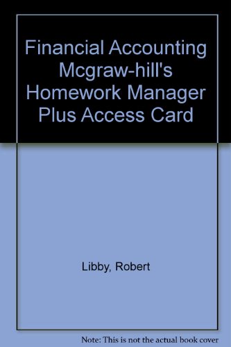 Book Mcgraw-hill's Homework Manager Plus Access Card To Accompany Financial Accounting free
