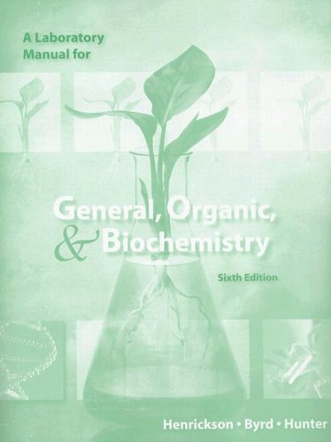Book A Laboratory Manual for General, Organic, & Biochemistry free