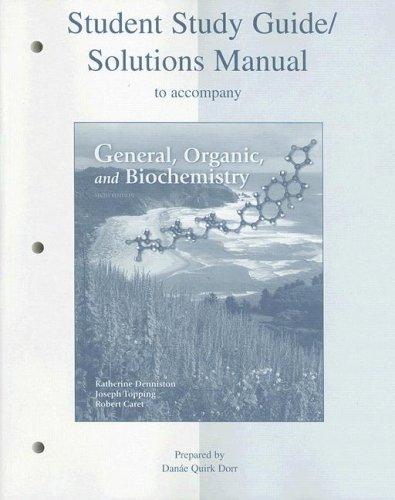 Book Student Study Guide/Solutions Manual to accompany General, Organic & Biochemistry free