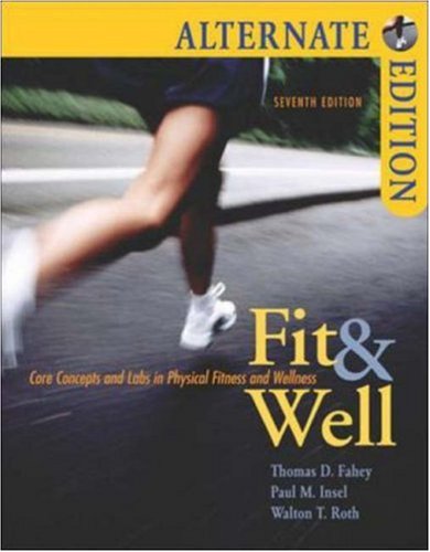 Book Fit & Well Alternate with Online Learning Center Bind-in Card and Daily Fitness and Nutrition Journal free