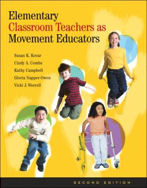 Book Elementary Classroom Teachers as Movement Educators with Moving Into the Future free