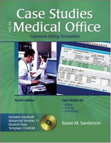 Book Case Studies for the Medical Office w/ Student Data CD: Capstone Billing Simulation free