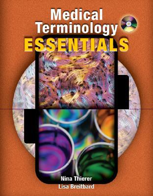 Book Medical Terminology Essentials: w/Student & Audio CD's and Flashcards free