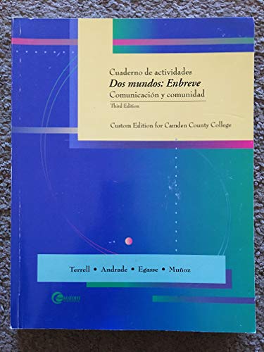 Book Dos Mundos Enbreve Cuaderno De Actividades (Comunicacion Y Comunidad, Custom Edition for Camden County College) free