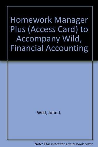 Book Homework Manager Plus (access Card) To Accompany Wild, Financial Accounting free