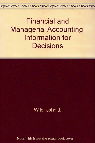 Book Financial and Managerial Accounting: Information for Decisions (Chapters 12-24) free