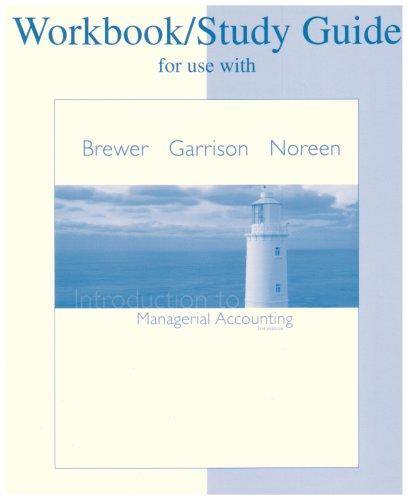Book Study Guide/Workbook to accompany Intro to Managerial Accounting free