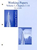 Book Working Papers, Volume 1, Chapters 1-14 to accompany Financial Accounting 13e, and Financial & Managerial Accounting 14e free
