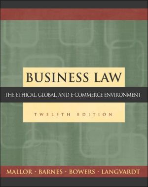 Book Business Law: The Ethical, Global, and E-Commerce Environment, 12th Edition (Irwin/McGraw-Hill Legal Studies in Business Series) free