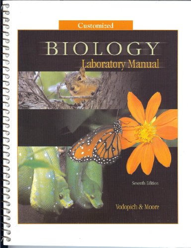 Book Customized Biology Laboratory Manual, (Selected Exercises from Biology Laboratory Manual, 7th Edi, Vodopich & Moore and Biological Investigations, Customized from Biology 1110 and Biology 1120 MTSU) free