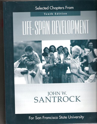 Book Selected Chapters From Life Span Development 10th Edition free