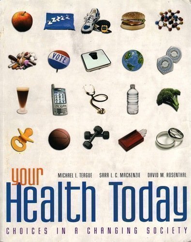 Book Your Health Today: Choices in a Changing Society free