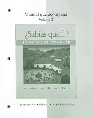 Book Workbook/Lab Manual Volume 2 to accompany ¿Sabías que? free