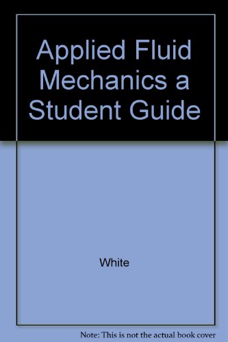 Book Applied Fluid Mechanics a Student Guide free