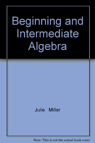 Book Beginning and Intermediate Algebra free