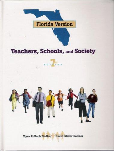 Book Florida Version Teachers Schools And Society (teachers Schools & Society Florida Version, Florida Version) free