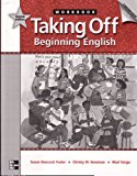 Book Taking Off, Beginning English, Workbook: 2nd edition free