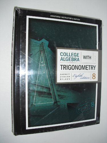 Book Annotated Instructors Edition of College Algebra With Trigonometry free