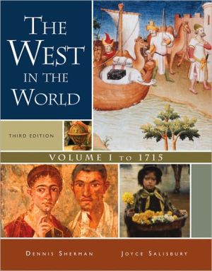 Book The West in the World,  Volume I: To 1715 free