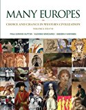 Book Many Europes: Volume I to 1715: Choice and Chance in Western Civilization free