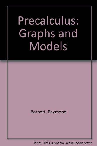 Book Precalculus: Graphs And Models free