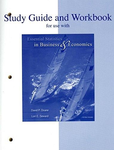 Book Study Guide and Workbook for use with Essential Statistics in Business & Economics free