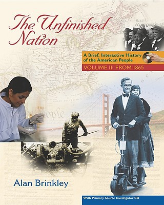 Book The Unfinished Nation: Brief, Interactive, with Primary Source Investigator Volume 2 free