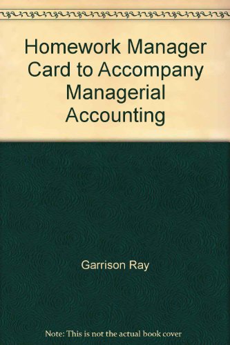 Book Homework Manager card to accompany Managerial Accounting free