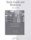 Book Study Guide and Workbook to accompany Foundations of Financial Management free