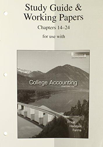 Book Study Guide & Working Papers Chapters 14-24 to accompany College Accounting free