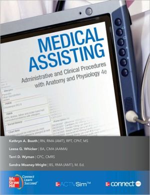 Book Medical Assisting: Administrative and Clinical Procedures with Anatomy & Physiology free