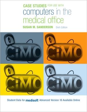 Book Case Studies for Use with Computers in the Medical Office free