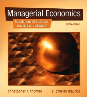 Book Managerial Economics: Foundations of Business Analysis and Strategy free
