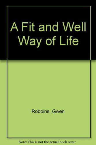 Book A Fit and Well Way of Life free