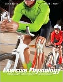 Book Exercise Physiology: Theory and Application to Fitness and Performance free